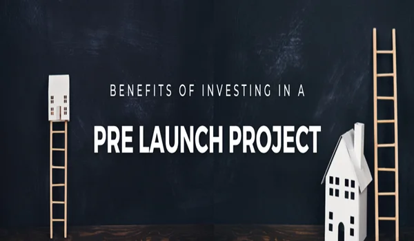 Pre Launch And Investment Benefits